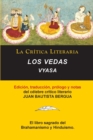 Image for Los Vedas, Vyasa, Colecci?n La Cr?tica Literaria por el c?lebre cr?tico literario Juan Bautista Bergua, Ediciones Ib?ricas