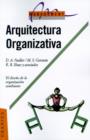 Image for Arquitectura Organizativa : El Diseno De La Organizacion Cambiante
