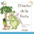 Image for Coleccion Colega lee : El bicho de la fruta (reader level 1)