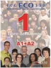 Image for Eco extensivo : ECO 1 (A1+A2) Libro alumno+CD