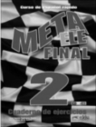 Image for Meta ELE : Meta ELE Final 2 - cuaderno de ejercicios (B1+ B2.1 B2.2)
