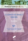 Image for La Espana de Franco (1939-1975). Economia