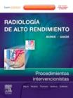 Image for Radiologia de alto rendimiento: procedimientos intervencionistas