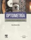 Image for Optometria. Principios basicos y aplicacion clinica + StudentConsult en espanol