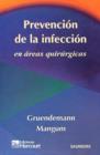 Image for Prevenci N de La Infecci N En Reas Quir Rgicas