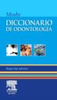 Image for Diccionario de odontologia