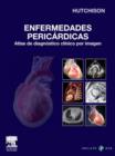 Image for Enfermedades pericardicas: Atlas de diagnostico clinico por imagen