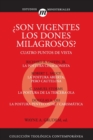 Image for Son Vigentes los Dones Milagrosos?