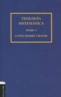 Image for Teologia sistematica de Chafer Tomo I
