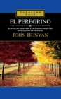 Image for El Peregrino : El Viaje de Cristiano a la Ciudad Celestial Bajo el Simil de un Sueno = The Pilgrim