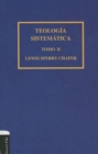 Image for Teologia sistematica de Chafer Tomo II