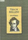 Image for Vida de Bellini