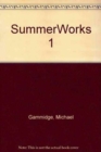 Image for SummerWorks 1