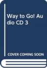 Image for Way to Go! Audio CD 3