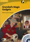 Image for Grandad&#39;s Magic Gadgets Level 2 Elementary/Lower-intermediate Book with CD-ROM and Audio CD Pack