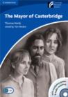 Image for The Mayor of Casterbridge Level 5 Upper-intermediate American English Book with CD-ROM and Audio CDs (3) Pack : Level 5