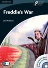 Image for Freddie&#39;s War Level 6 Advanced Book with CD-ROM and Audio CDs (3)