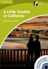Image for A Little Trouble in California Level Starter/Beginner with CD-ROM/Audio CD