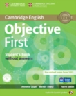 Image for Objective First for Spanish Speakers Student&#39;s Book without Answers with CD-ROM with 100 Writing Tips
