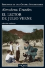 Image for El lector de Julio Verne  : la guerrilla de Cencerro y el Trienion del Terror, Jaâen, Sierra Sur, 1947-1949
