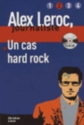 Image for Alex Leroc : Un cas hard rock - Livre + CD