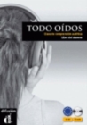 Image for Todo Oidos : Libro del alumno + CD (2) - levels A1-A2