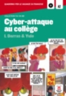 Image for Collection Bandes Dessinees : Cyber-attaque au college + CD