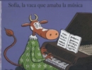 Image for Sofia, la vaca que amaba la musica