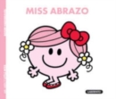 Image for Mr Men &amp; Little Miss... : Miss Abrazo