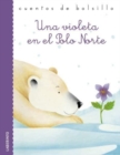 Image for Cuentos de bolsillo : Una violeta en el Polo Norte