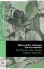 Image for Roberto Arlt y el lenguaje literario argentino