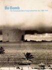 Image for Be-bomb : The Transatlantic War of Images and All That Jazz. 1946-1956