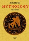 Image for Book of Mythology for Youth