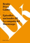 Image for Episodios nacionales III. La campana del Maestrazgo