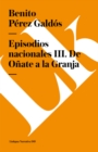 Image for Episodios nacionales III. De Onate a la Granja