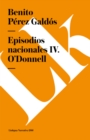 Image for Episodios nacionales IV. O&#39;Donnell