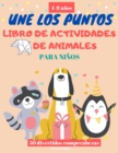 Image for V2 Une Los Puntos ANIMALES libro de actividades para ninos 4-8 anos