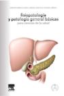 Image for Fisiopatologia y patologia general: basicas para ciencias de la salud + Studentconsult en espanol.
