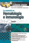 Image for Lo esencial en Hematologia e inmunologia.