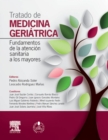 Image for Tratado de medicina geriatrica + acceso web: Fundamentos de la atencion sanitaria a los mayores