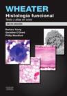 Image for Wheater. Histologia funcional: Texto y Atlas en color