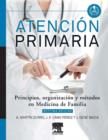 Image for Atencion Primaria. Principios, organizacion y metodos en medicina de familia + acceso web