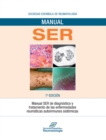 Image for Manual SER de diagnostico y tratamiento de las enfermedades reumaticas autoinmunes sistemicas