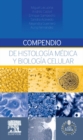 Image for Compendio de histologia medica y biologia celular