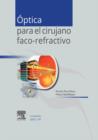 Image for Optica para el cirujano faco-refractivo: Monografias SECOIR