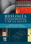 Image for Biologia fundamental y de la salud + StudentConsult en espanol