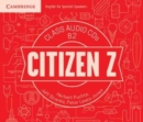 Image for Citizen Z B2 Class Audio CDs (4)