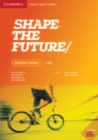 Image for Shape the Future Level 2 Student&#39;s Book