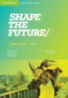 Image for Shape the Future Level 1 Student&#39;s Book