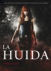 Image for La huida